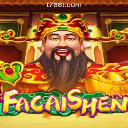 Discovering FaCaiShen: The Premier Slot Game Brought by 788T.COM Oficial Slots Brasil #1
